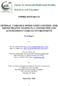 Optimal Variable Speed Limit Control for the Mixed Traffic Flows in a Connected and Autonomous Vehicle Environment