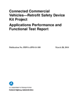 Connected commercial vehicles  retrofit safety device kit project  applications performance and functional test report