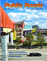 Public Roads Vol 73 No 5 MarchApril 2010