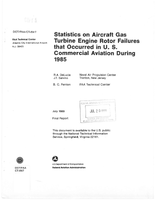 Statistics on Aircraft Gas Turbine Engine Rotor Failures that Occurred in US Commercial Aviation During 1985