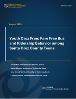 Youth Cruz Free Fare Free Bus and Ridership Behavior among Santa Cruz County Teens