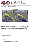 A Numerical Study of the Feasibility of Vertical Avalanche Defense Structures