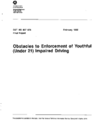 Obstacles to Enforcement of Youthful under 21 Impaired Driving