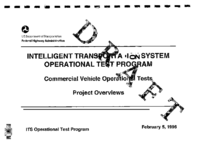 ITS Operational Test Program Commercial Vehicle Operational Tests Project Overviews