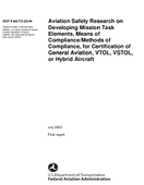 Aviation Safety Research on Developing Mission Task Elements Means of ComplianceMethods of Compliance for Certification of General Aviation VTOL VSTOL or Hybrid Aircraft