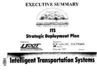 ITS Strategic Deployment Plan Executive Summary Salt Lake Valley ITS Early Deployment Planning Study