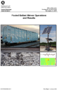 Fouled Ballast Waiver Operations and Results