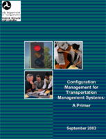 Configuration Management for Transportation Management Systems A Primer