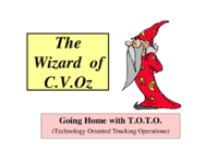 The Wizard of CVOz  going home with TOTO Technology Oriented Trucking Operations