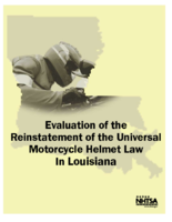 Evaluation of the Reinstatement of the Helmet Law in Louisiana
