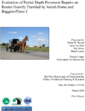 Evaluation of Partial Depth Pavement Repairs on Routes Heavily Traveled by Amish Horse and BuggiesPhase 2