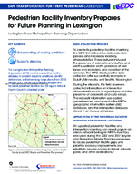 Pedestrian Facility Inventory Prepares for Future Planning in Lexington