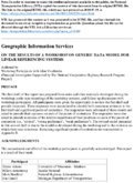 On The Results of a Workshop on Generic Data Model for Linear Referencing Systems