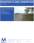 Regional Implementation of Tribal Transportation Safety Program Yankton Sioux Tribe Roadway Safety Improvement Program