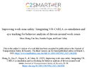 Improving Work Zone Safety Integrating VRCARLA Cosimulation and Eye Tracking for Behavior Analysis of Drivers around Work Zones